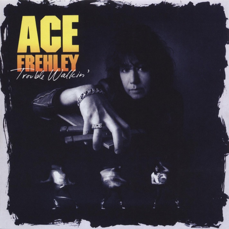 Ace Frehley - Trouble Walkin'